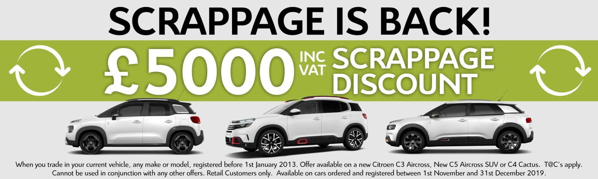 £5000 Scrappage is back!