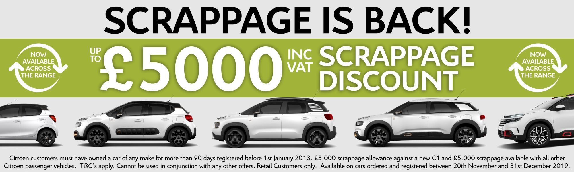 up to £5000 Scrappage is back!